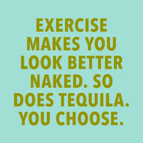 Exercise/Tequila Cocktail Napkins