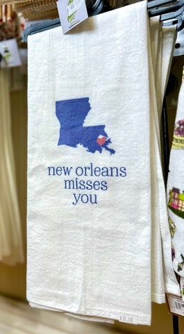 New Orleans Misses You Tea Towel