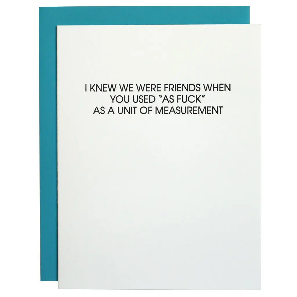 Unit of Measurement As Fuck Letterpress Card
