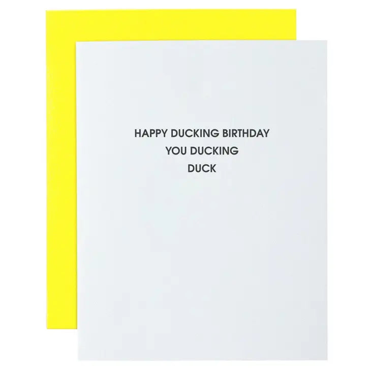 Happy Ducking Birthday Letterpress Card