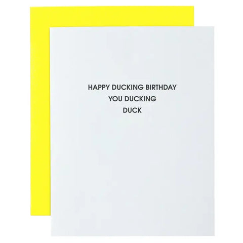 Happy Ducking Birthday Letterpress Card