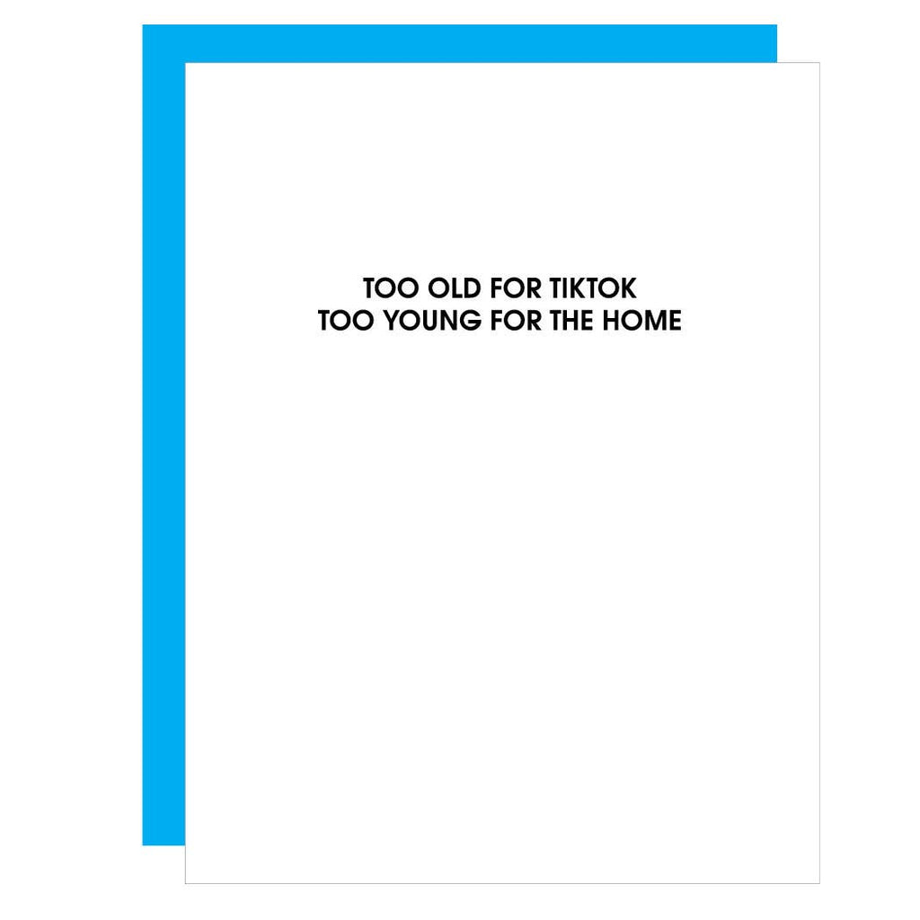 Too Old For Tiktok Letterpress Card"