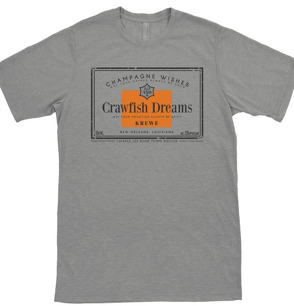 Champagne Wishes and Crawfish Dreams T-Shirts
