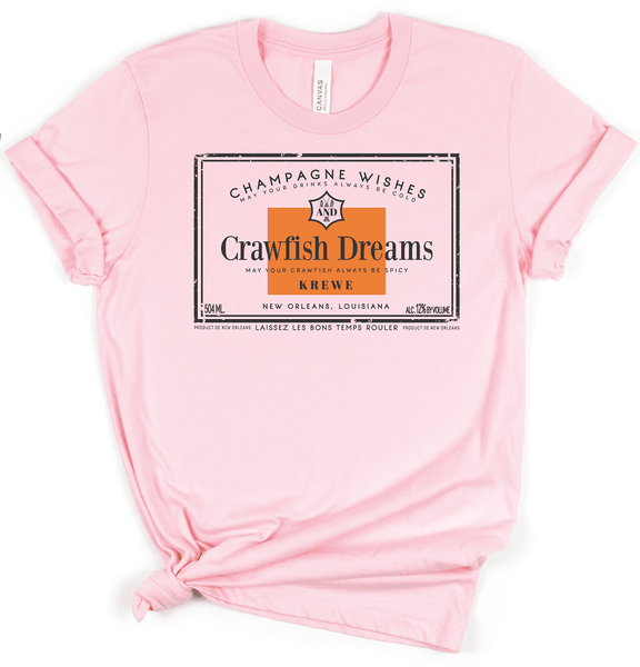 Champagne Wishes and Crawfish Dreams T-Shirts
