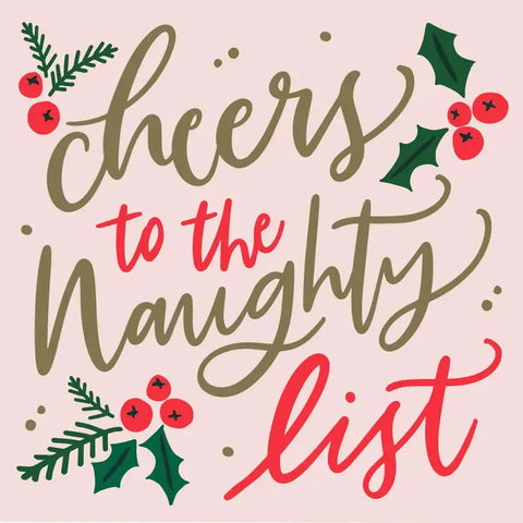 Funny Christmas Napkins | Cheers To the Naughty List - 20ct