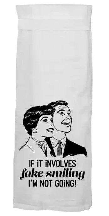 If It Involves Fake Smiling | Funny Kitchen Towels