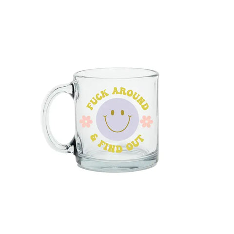 Fuck Around and Find Out Coffee Mug