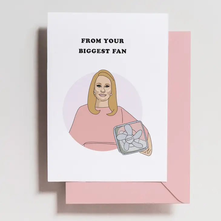 Kathy Hilton Greeting Card - From your biggest fan