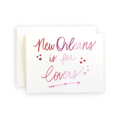 New Orleans Is For Lovers Greeting Card