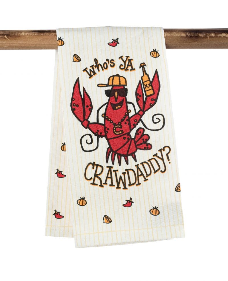 Kitchen Towel – Who’s Ya CrawDaddy