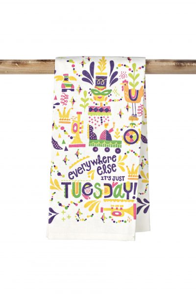 Kitchen Towel Everywhere Else Is Tuesday