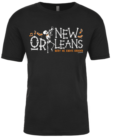 New Orleans - Bury Me Above Ground T-Shirt