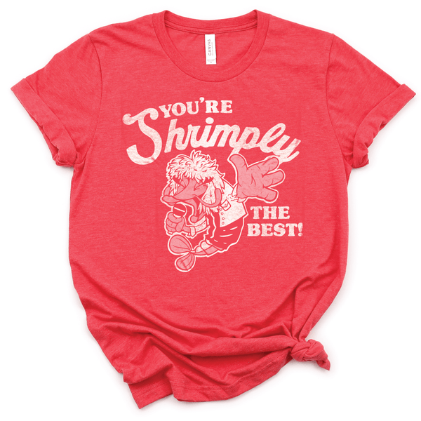 You're Shrimply The Best T-Shirt