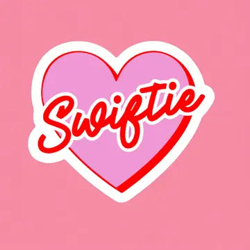 Swiftie Sticker