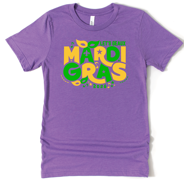 Let's Geaux Mardi Gras - 2026 T-Shirt