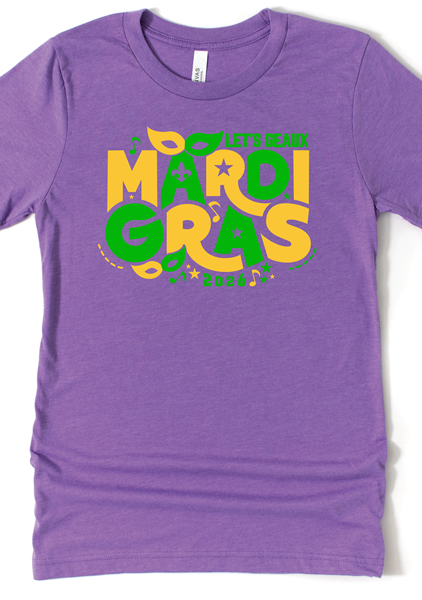 Let's Geaux Mardi Gras - 2026 T-Shirt