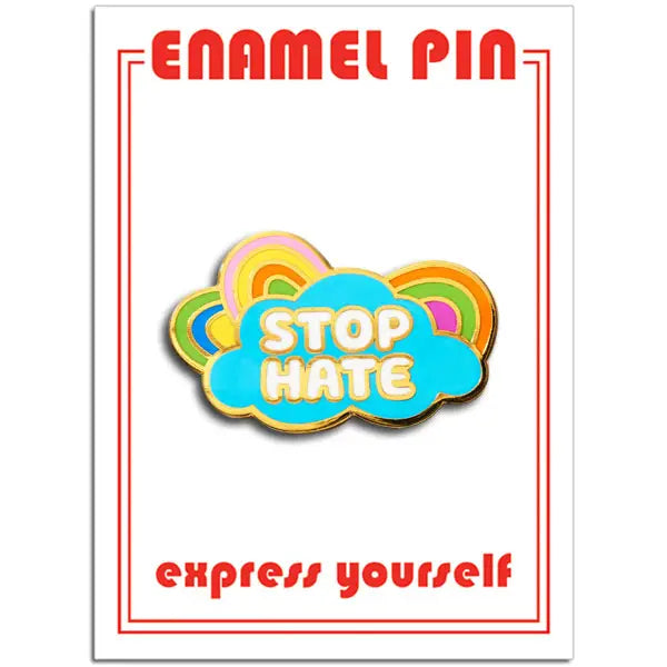 Stop Hate Enamel Pin