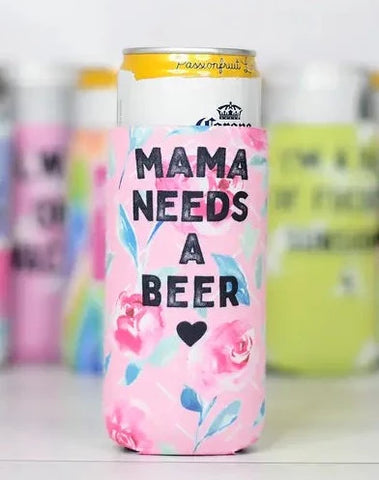 Mama Needs a Beer Slim Koozie