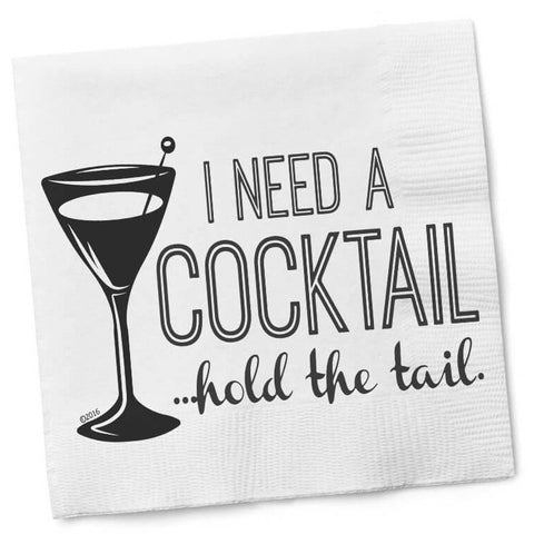 I Need A Cocktail...Hold The Tail Cocktail Napkins