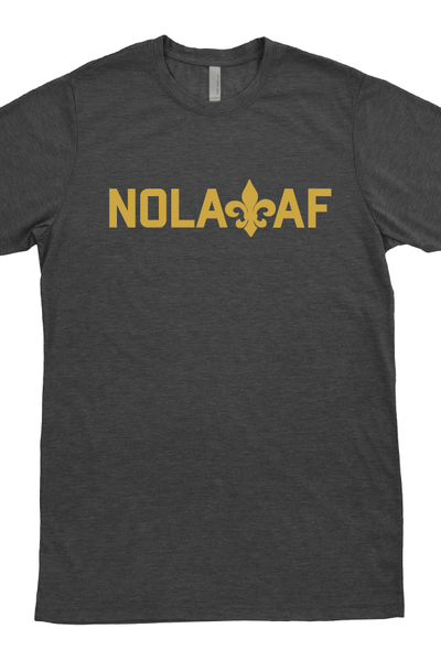 NOLA AF Uni-Sex T-Shirt