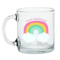 Fuck Mornings Coffee Cup
