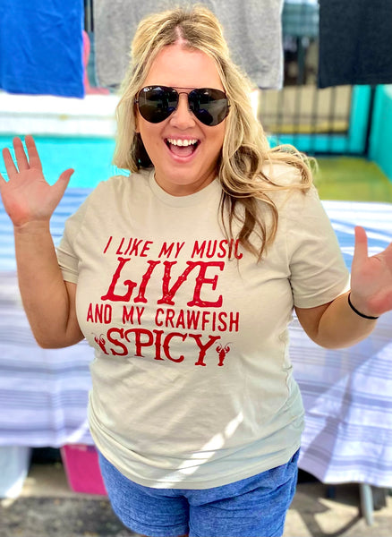 I like my Crawfish Spicy T-Shirt