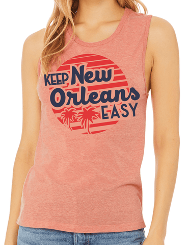 Keep New Orleans Easy - Ladies Muscle Tank