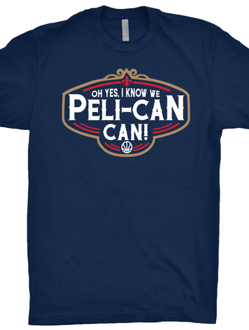 Oh yes, I know we Peli-Can Can T-Shirt